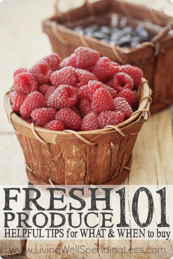 Fresh Produce 101 | Everything You Need to Know About Finding and Buying the Freshest Produce