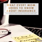 Every Mom Needs to Know About Insurance | Budgeting 101 | Home 101 | Insurance | Money Saving Tips | Saving & Investing