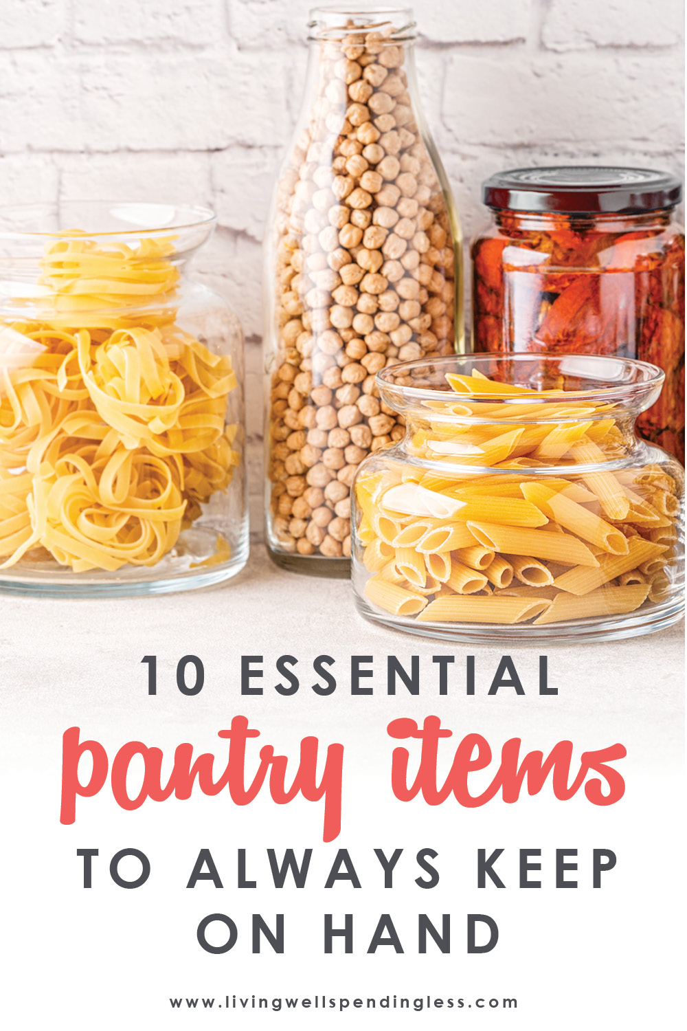 10 of My Essential Pantry Staples