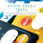 How to Avoid Credit Traps | Budgeting 101 | Debt Free Living | Money Saving Tips | Paying Up Debts