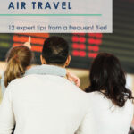 Travel plans grounded because of the high cost of airfare? Don't miss these 12 super smart ways to save on air travel, whether you are flying for business or fun! #10 is a life saver! #savingmoney #moneysavingtips #traveltips #savemoneytraveltips #budgeting #budgettips #airtravel #frequentflyer #airtraveltips