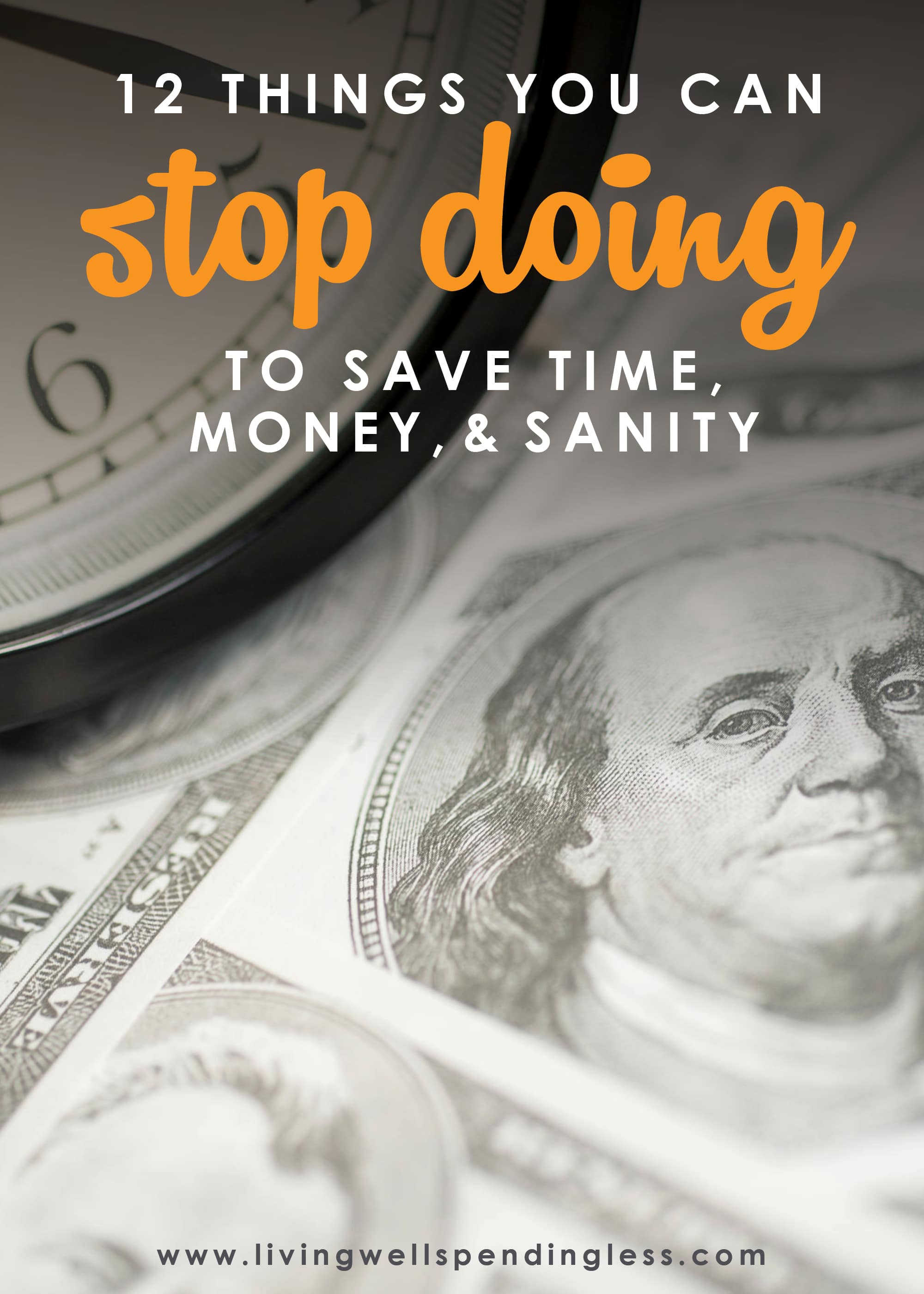 We often spend a lot of time talking about the things we should do to save time & money, but have you ever given any thought to what things NOT to do? These are the 12 things I DON'T do to save time, money, & sanity--what are yours?