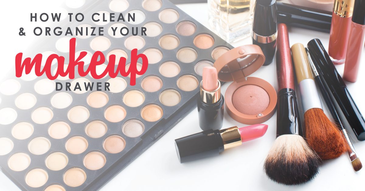 How to Clean & Organize Your Makeup Drawer Decluttering