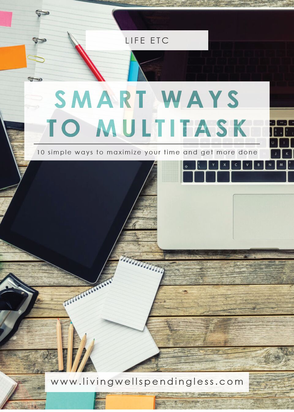10 Smart Ways to Multitask | Life Goals | Time Management | Lifehack | Multitask Effectively | Get More Done