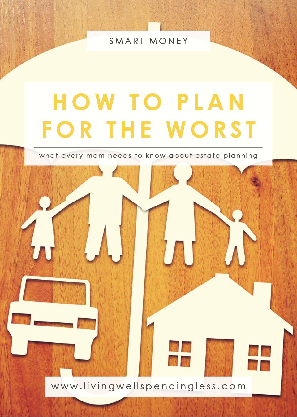 What Every Mom Needs to Know About Estate Planning | Money Saving Tips | Parenting | Saving & Investing | Wills and Estate Planning