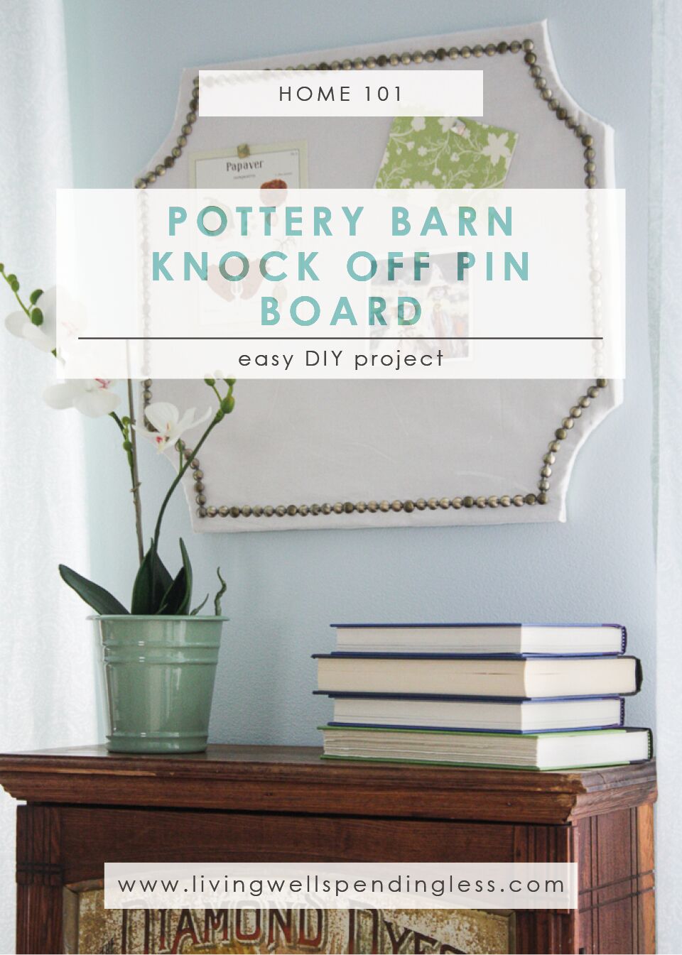 Diy Pottery Barn Knock Off Pin Board Living Well Spending Less
