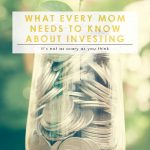 What Every Mom Needs to Know About Investing | How to Start Investing | Smart Money