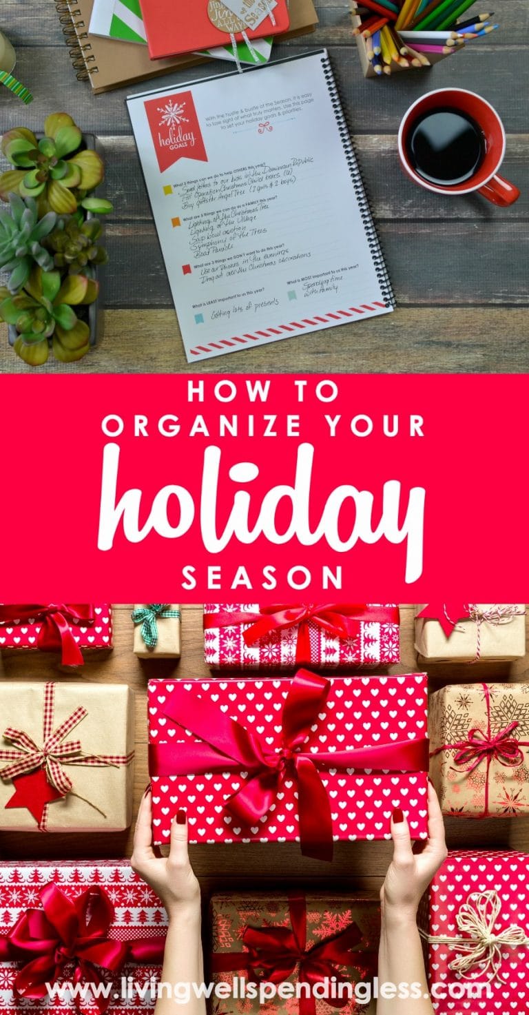 How to Get Organized for the Holidays Living Well Spending Less®