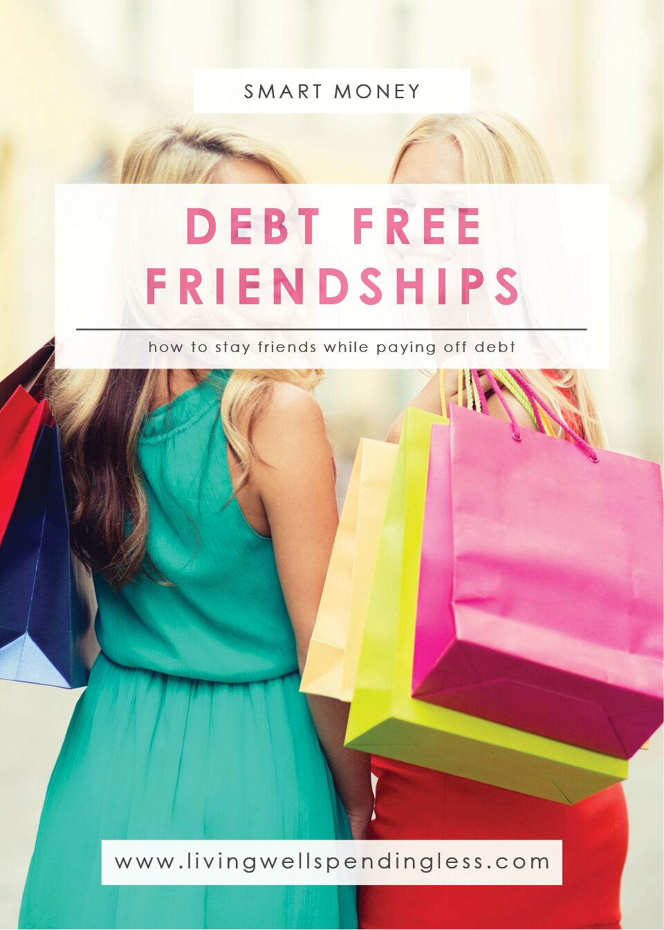 Stay Friends While Becoming Debt-Free | Debt-Free Living | Paying Off Debt