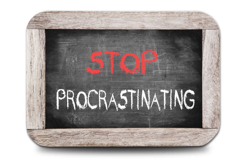 Stopping all procrastinating is key to making real changes. 