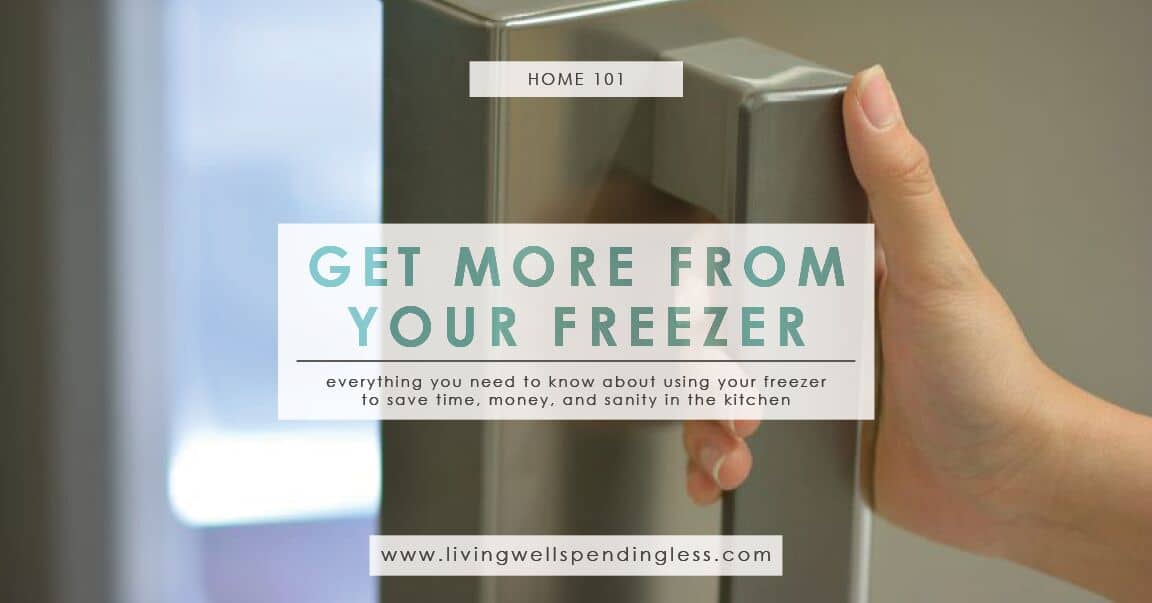 Freezer Cooking Tips Living Well Spending Less®