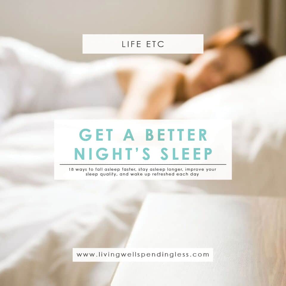 How to Get a Better Night's Sleep 18 Tips for Better Sleep