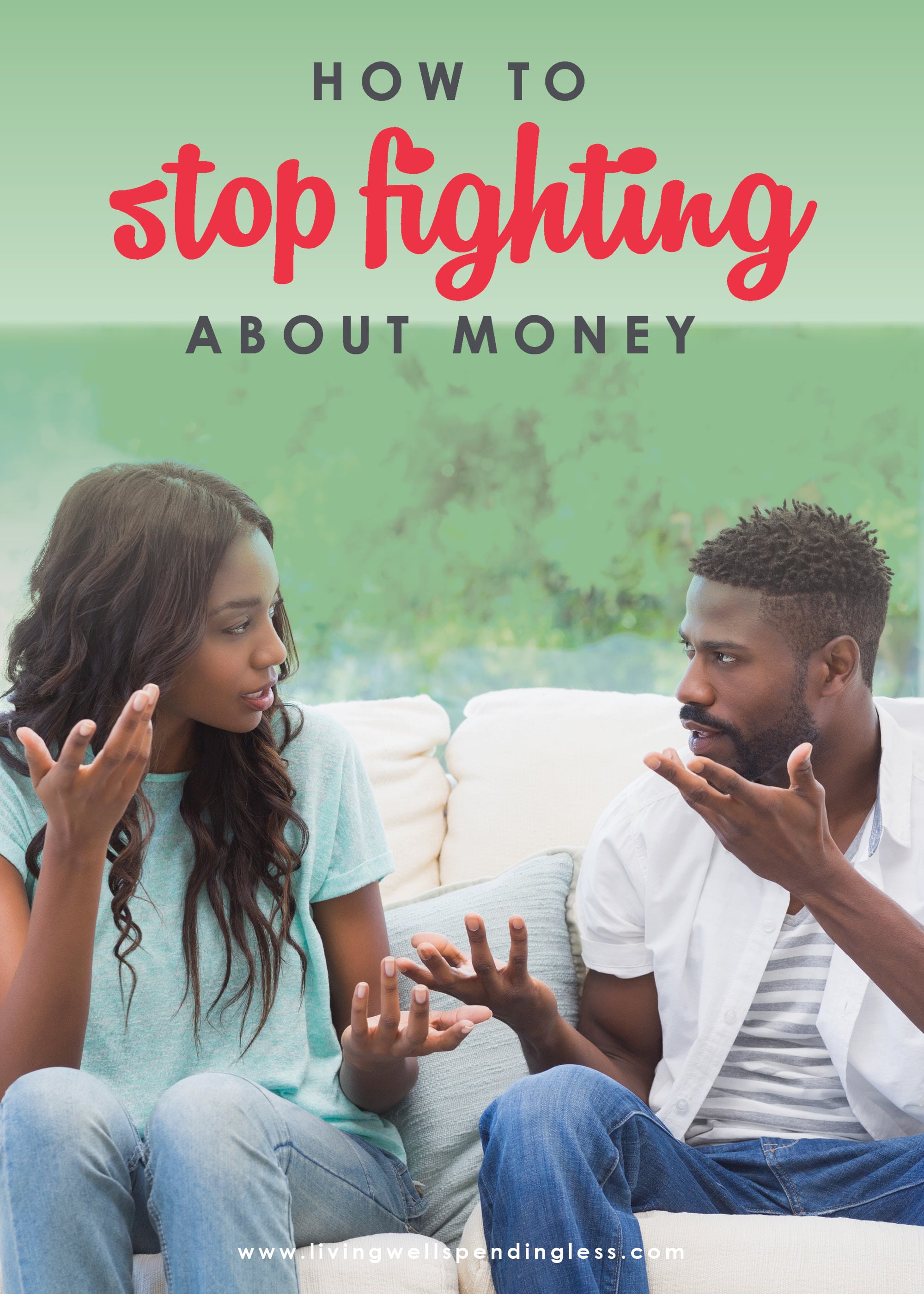 Use these four strategies to stop fighting about money. 