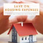 Smart Ways to Save on Housing | Saving Tips | Home 101 | Money Saving Tips | How to Save Money