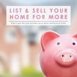 Best Possible Price When Selling Your Home | Home Selling | Best Price for Your Property | Real Esate 101 | Selling Your Home | Real Estate Selling | Listing Your Property