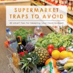 20 Supermarket Traps to Avoid | Grocery Store Tricks | Save on Food | Smart Money | Grocery Store Spending Traps