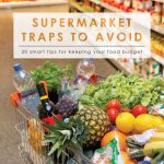 20 Supermarket Traps to Avoid | Grocery Store Tricks | Save on Food | Smart Money | Grocery Store Spending Traps
