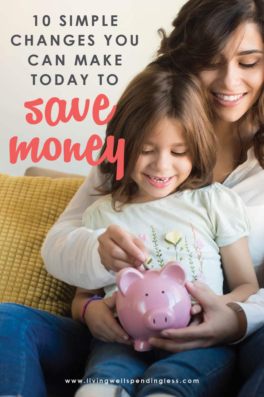 Think saving money has to be painful? Think again! Small but purposeful changes in your daily life can have a surprisingly big impact on your budget over time. Don't miss these 10 simple changes you can make TODAY to save big tomorrow! #moneysavingtips #savings #moneytips #smartmoney