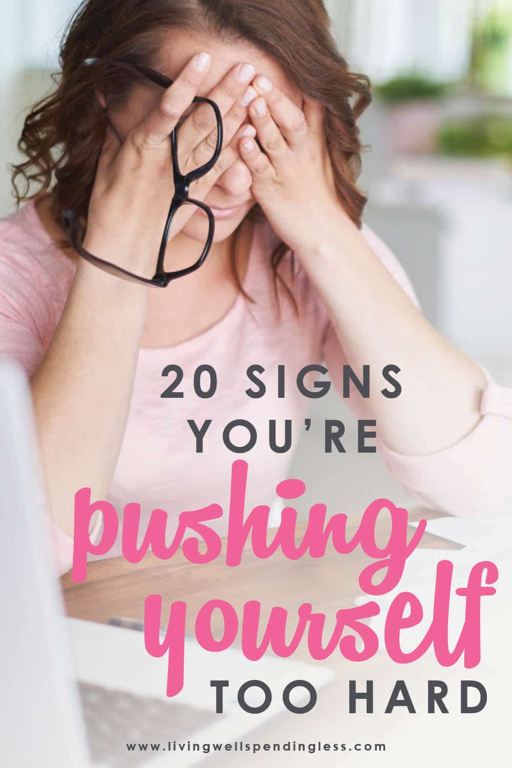 How To Know If You're Pushing Yourself Too Hard