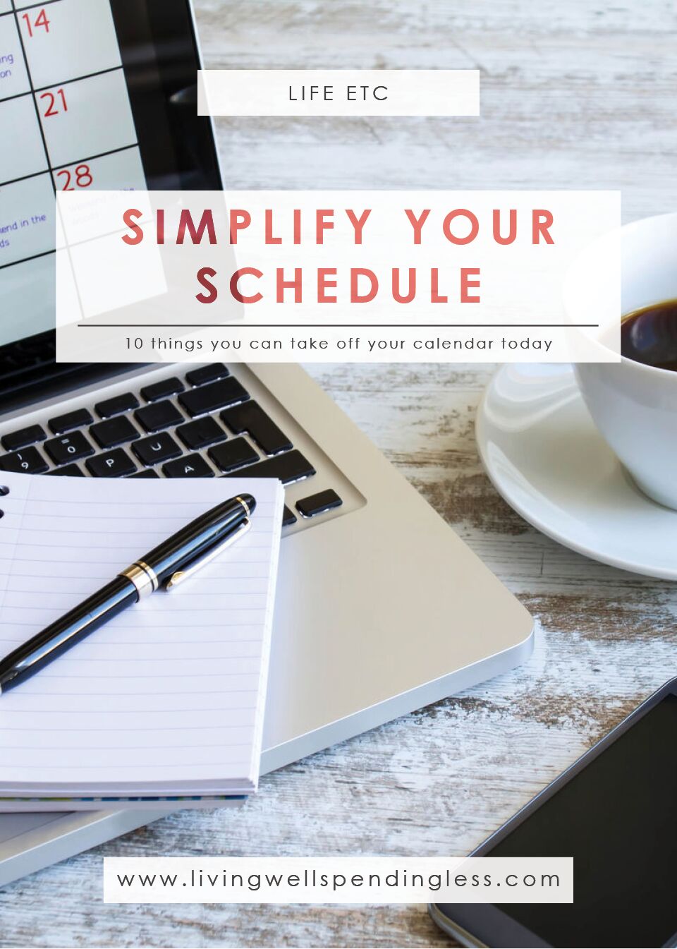 Simplify your schedule with these 10 Things You Can Take OFF Your Calendar!