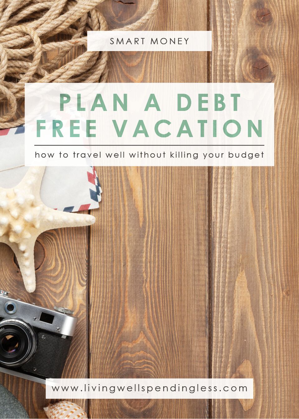 Plan a Debt Free Vacation | Money Saving Tips | Travel Wisely | Save on your Vacation