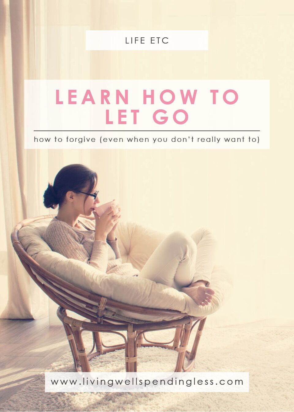 Forgive (Even When You Don’t Want to) | How to Forgive | Friendship | Life | Marriage