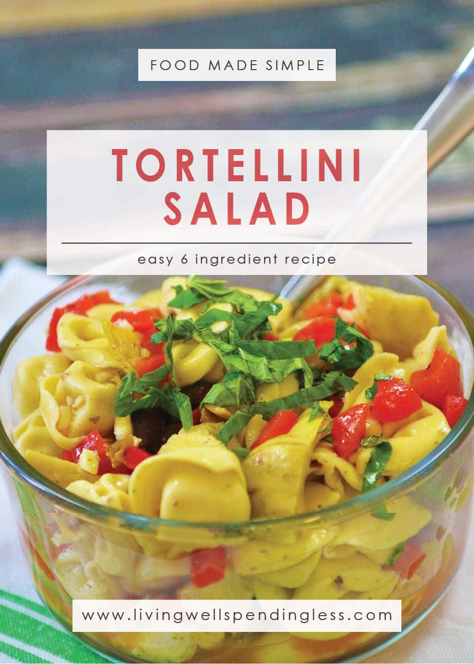Tortellini Salad | 5 Ingredients or Less | Meatless Meals | Side Dishes | Snacks & Starters