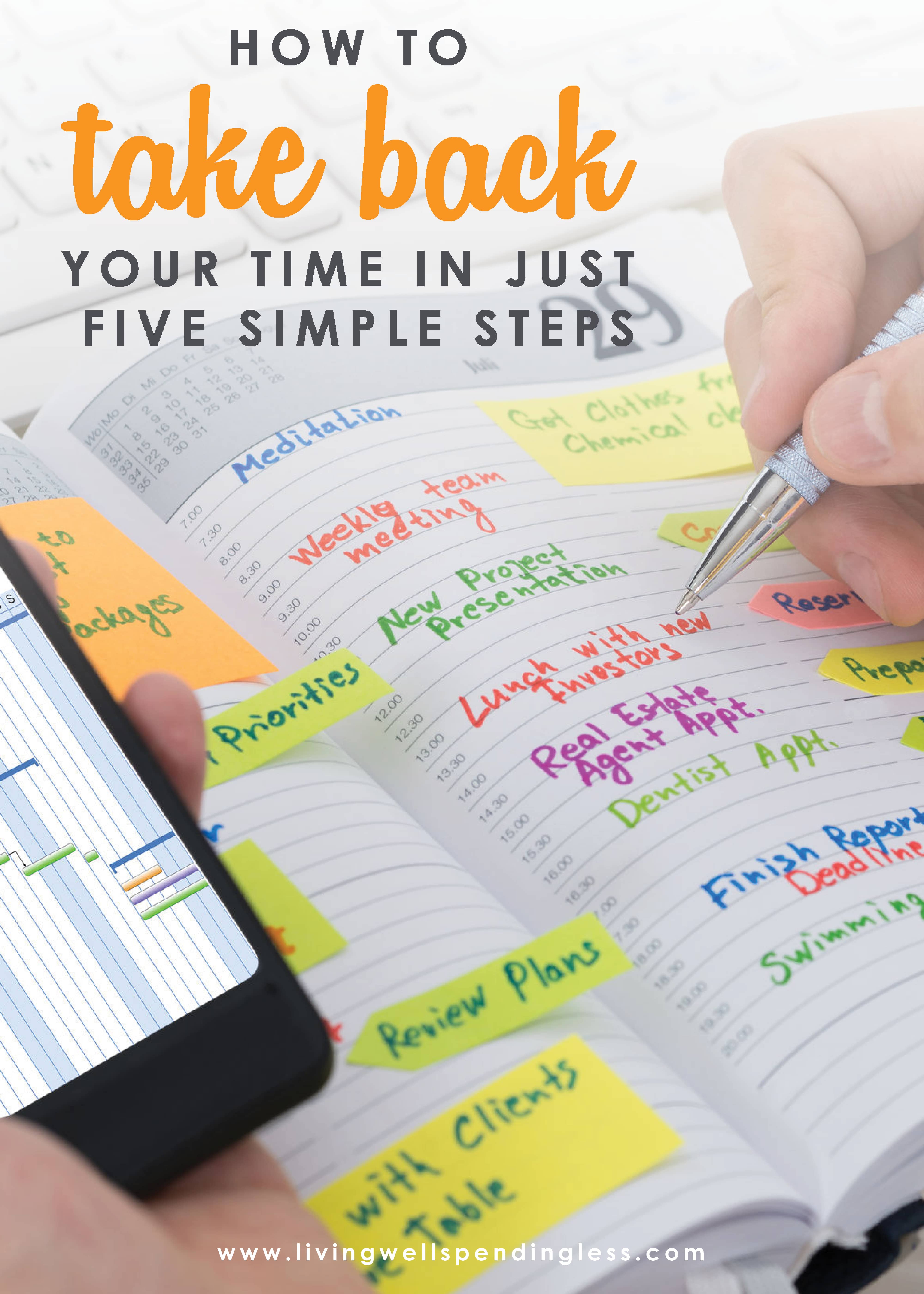 Ever feel like life is spinning out of control, or like there are never enough hours in the day for all the things that need to get done? Believe it or not, you CAN take back your time and create a life you love!