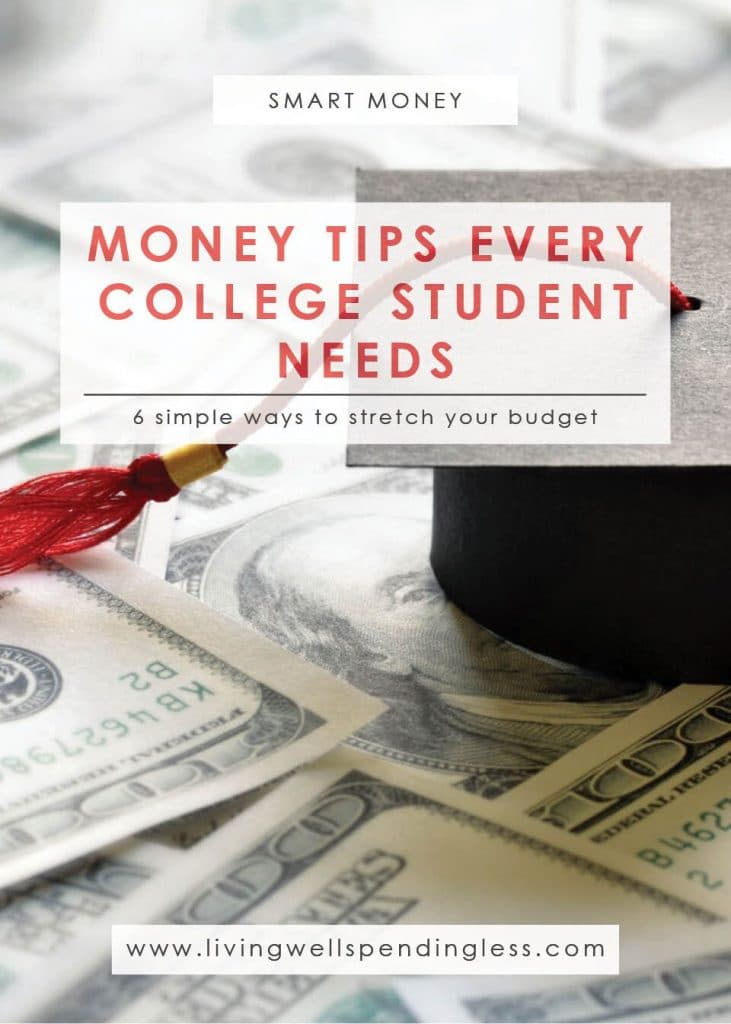 6 Money Tips Every College Student Needs Paying for College