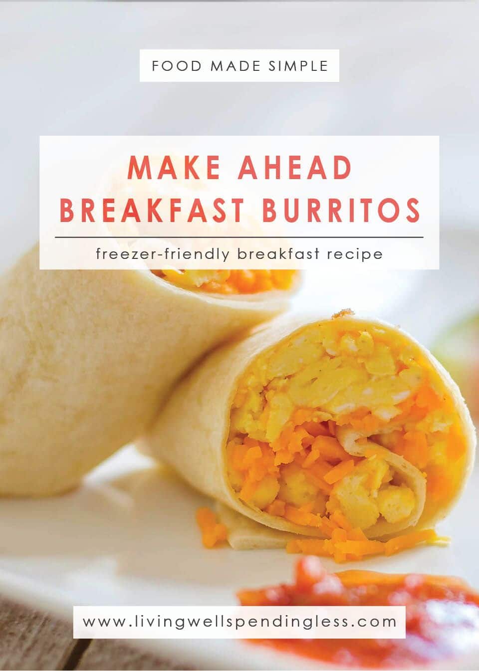 Make-Ahead Breakfast Burritos | Breakfast Meals | Freezer Cooking | Freezer Meals