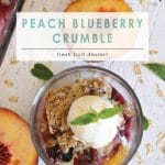 Peach Blueberry Crumble | Dessert | Food Made Simple | Fruit Desserts