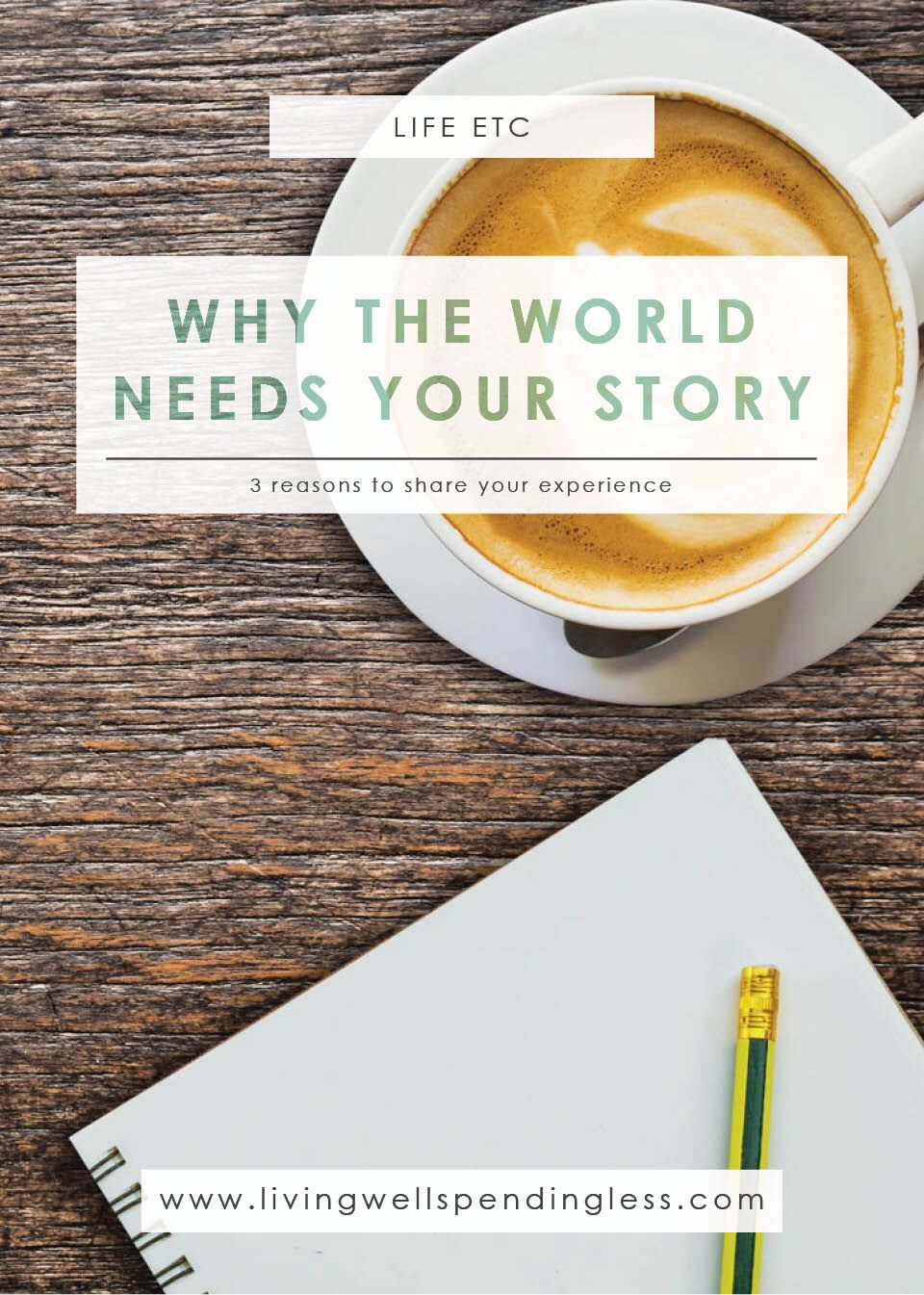 Why the World Needs Your Story | Why Your Story Matters | Faith & Inspiration | Marriage