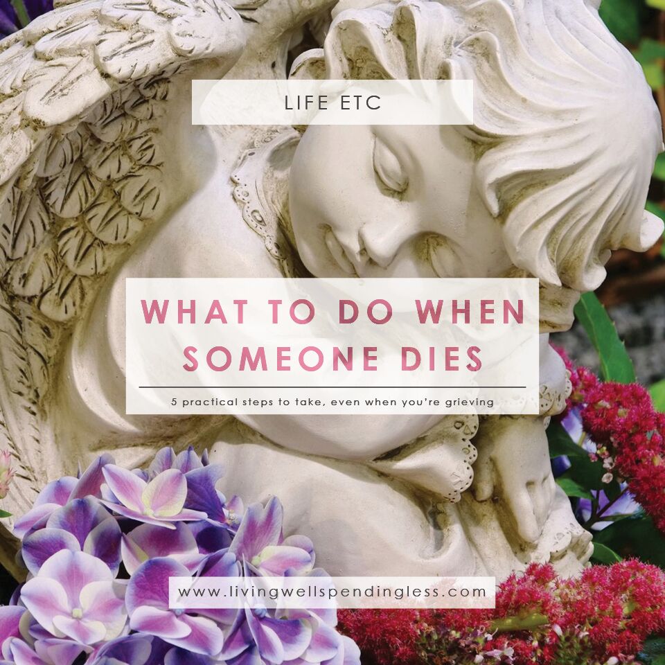 5 steps to take when someone dies how to sort through the stuff left