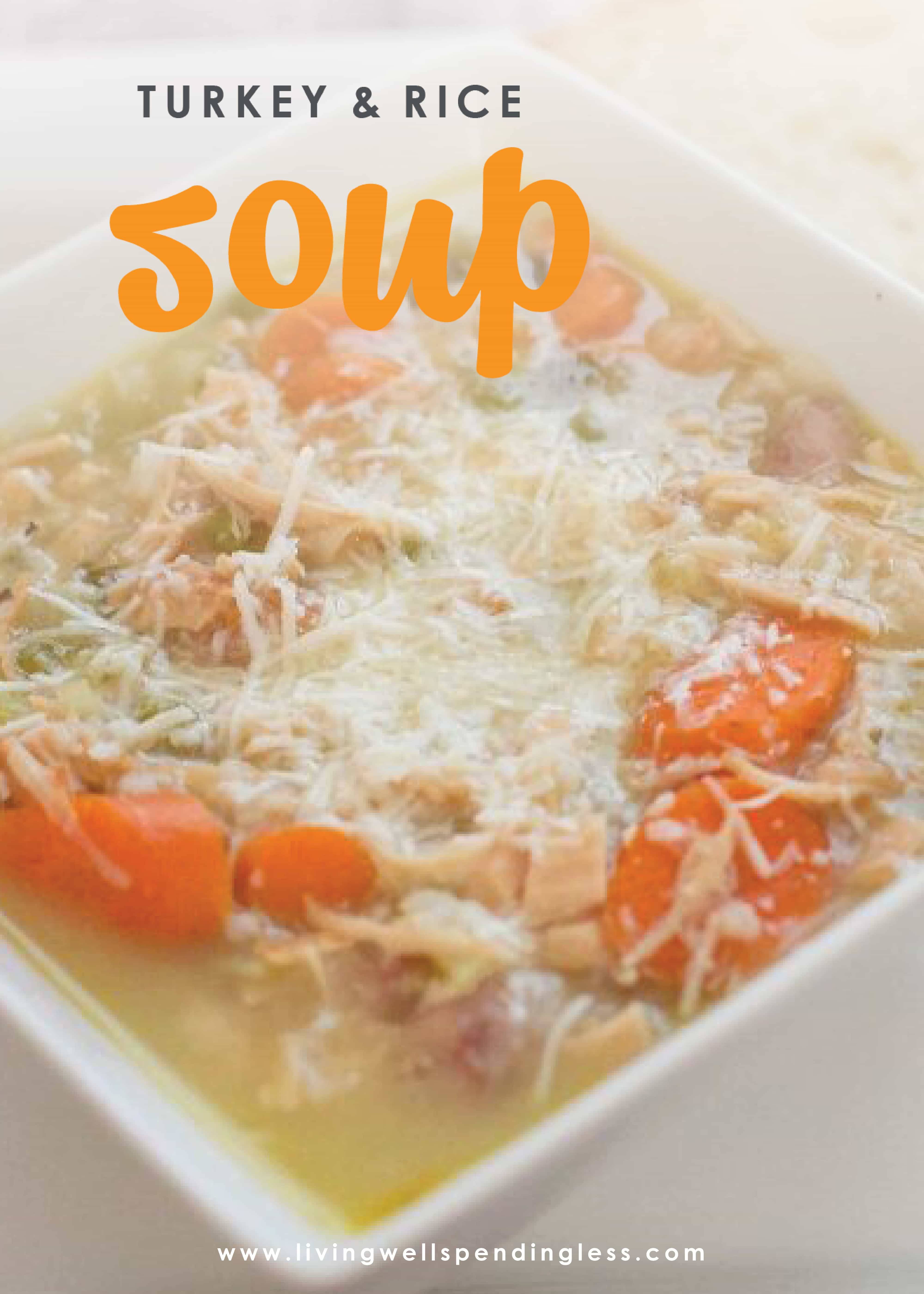 This deliciously simple Turkey & Rice Soup is the perfect way to use up all those holiday leftovers, and with just a few super simple ingredients, comes together in minutes (and is freezer friendly too!)