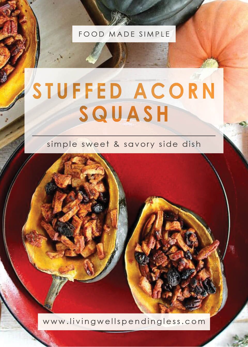 Stuffed Acorn Squash | Food Made Simple | Holiday Meals| Meatless Meals | Side Dish