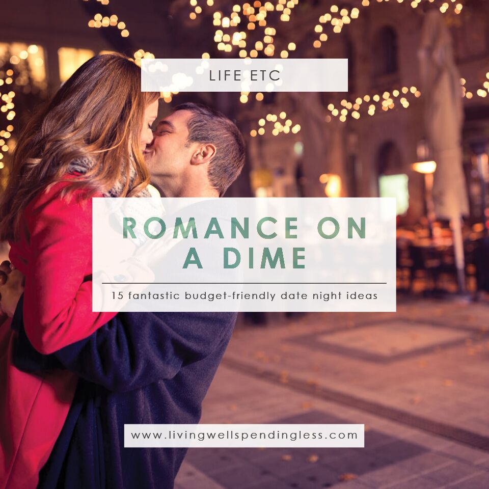15 budget friendly date ideas living well spending less