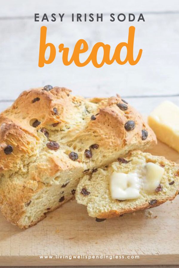 There's nothing that warms the soul--or fills your belly--like delicious homemade bread! But finding time to bake? Well that's a different story! Luckily for all of us, this oh-so-yummy Irish Soda bread comes together fast with just a handful of ingredients. It's perfect for St. Patrick's Day, or maybe just because!