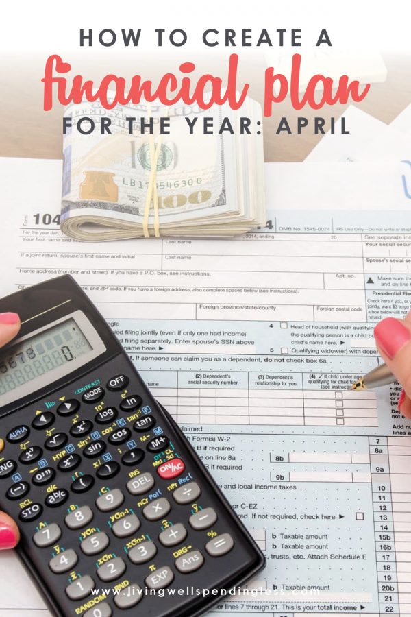 April might mean Spring - but it also means tax time! Keep your finances in order, put extra money in your pocket, and save yourself some major stress this month with our simple 3-step financial action plan for April.