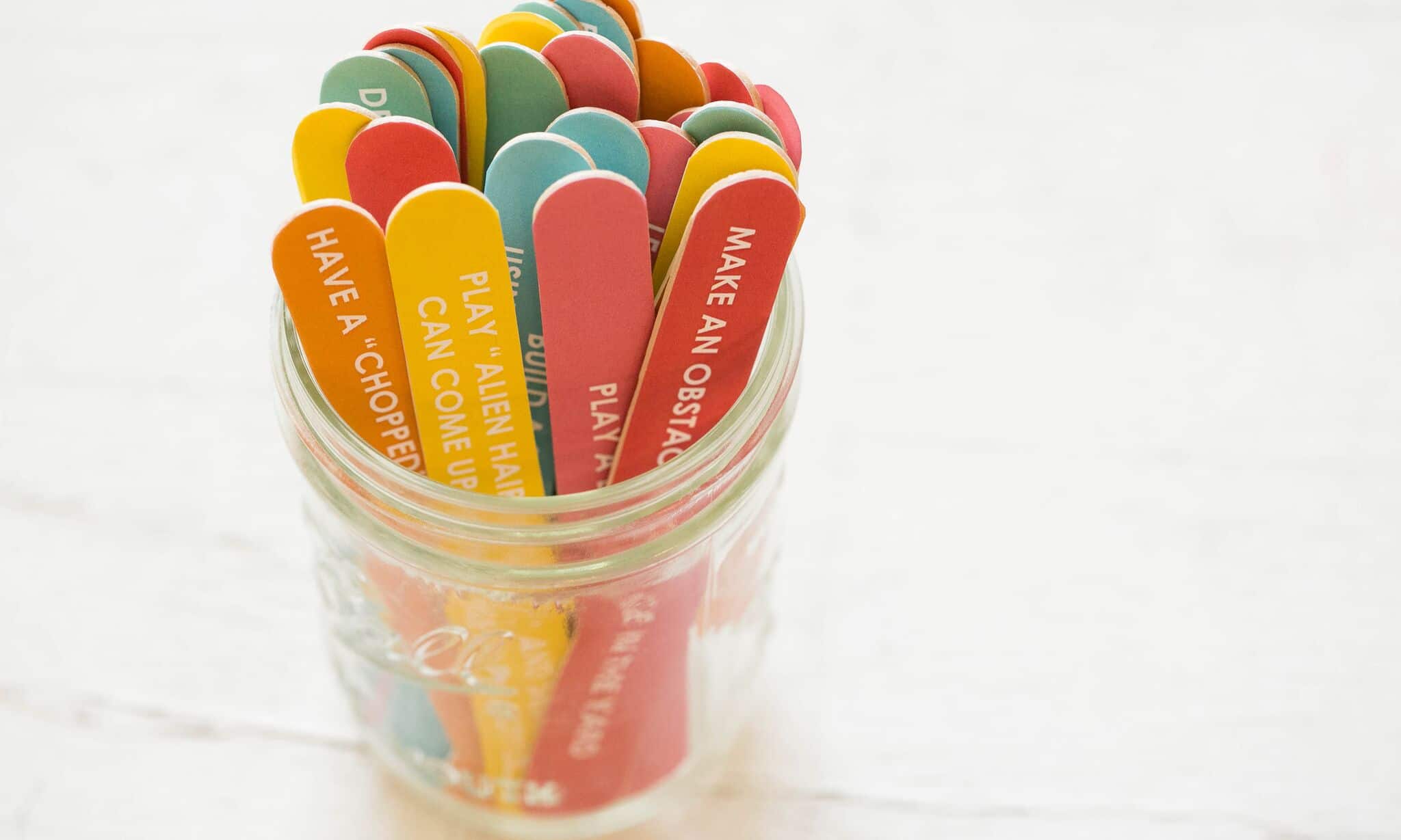 Create a boredom jar full of fun activities for your kids to choose from. 