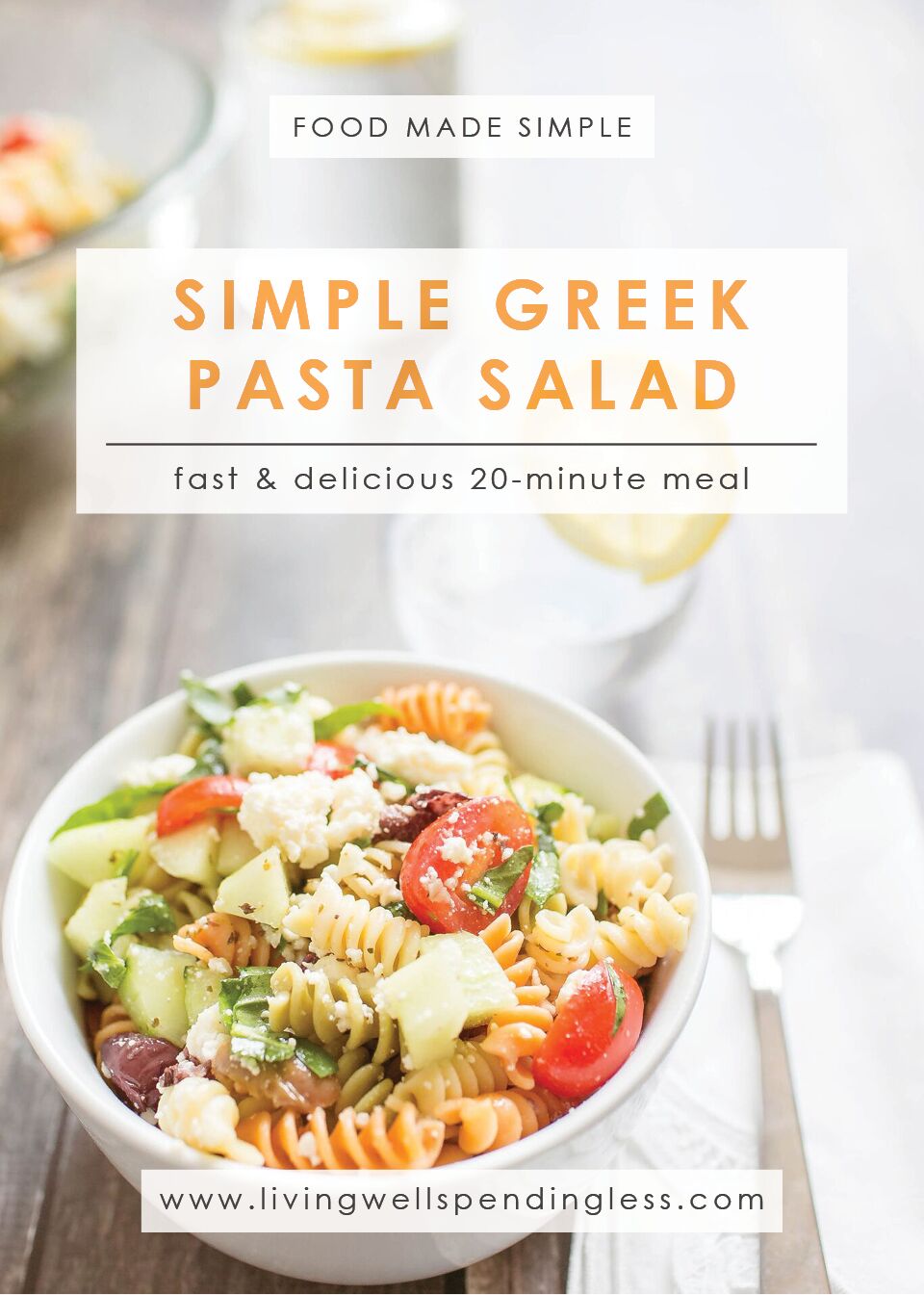 Simple Greek Pasta Salad | Meatless Meals | Side Dishes | Food Made Simple | Summer Cooking | Easy Pasta Recipes