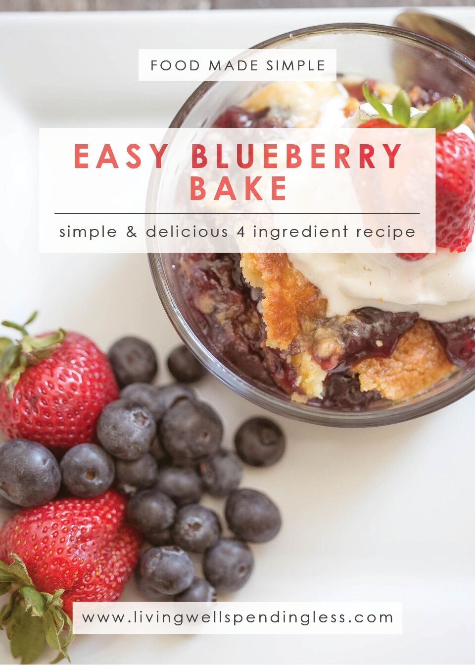 Easy Blueberry Bake | 4 Ingredient Dessert | Food Made Simple | Blueberry Dessert Recipe | Summer Desserts