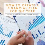 Smart Money | Financial Plan for June | Summer Financial Plan | Smart Money Series |