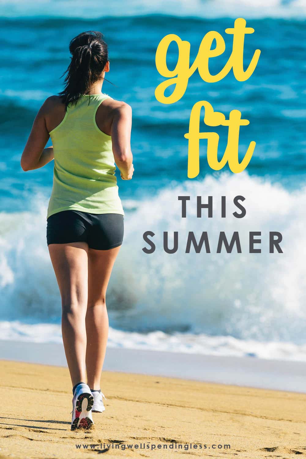 5 Summer Workout Tips to Stay in Shape Living Well Spending Less®