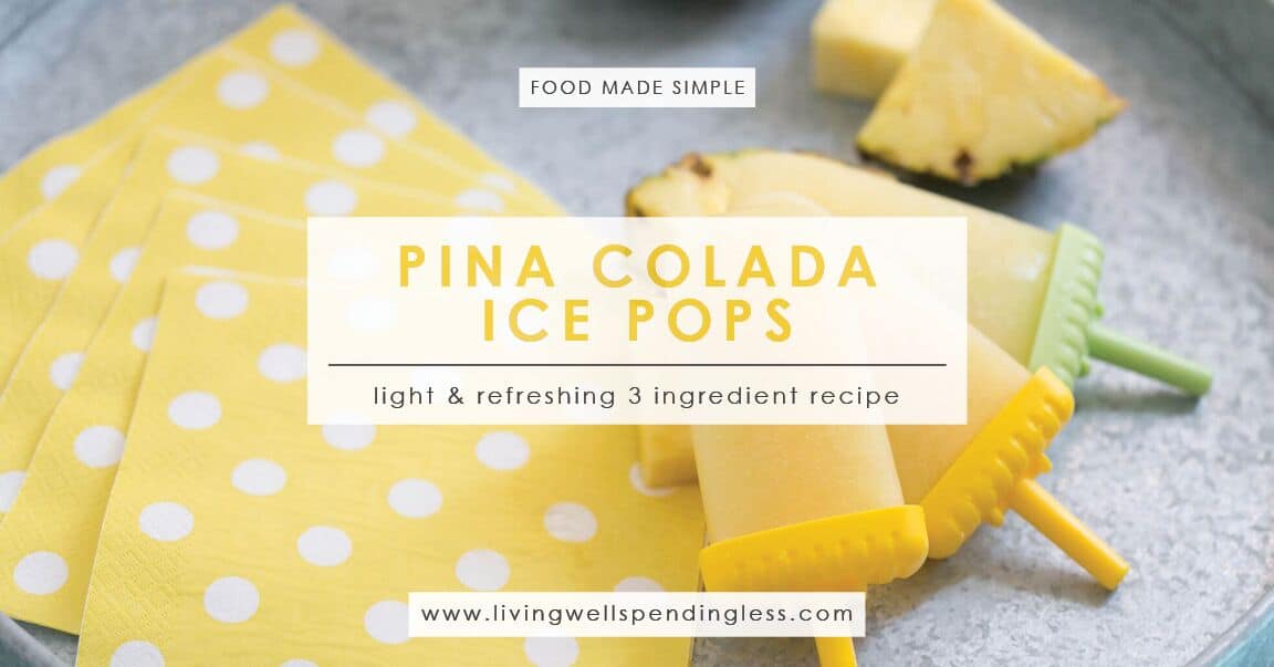 Spiked Pina Colada Ice Pops Easy 3 Ingredient Recipe