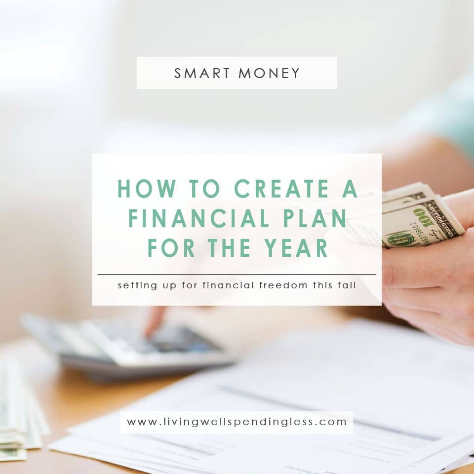 how to create a financial plan for september living well spending
