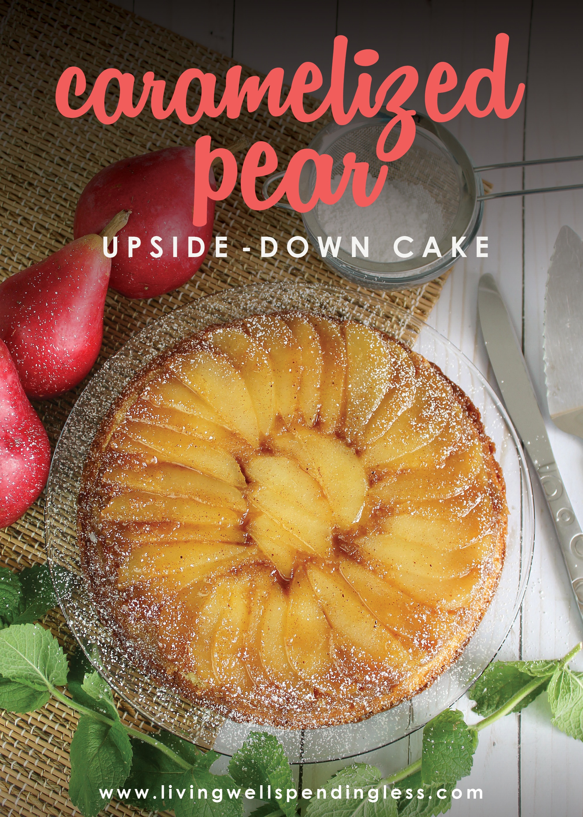 Mmmmm.....sweet but not too sweet, with a little cornmeal texture.....this Caramelized Pear Upside Down Cake might just be the world's most perfect dessert!