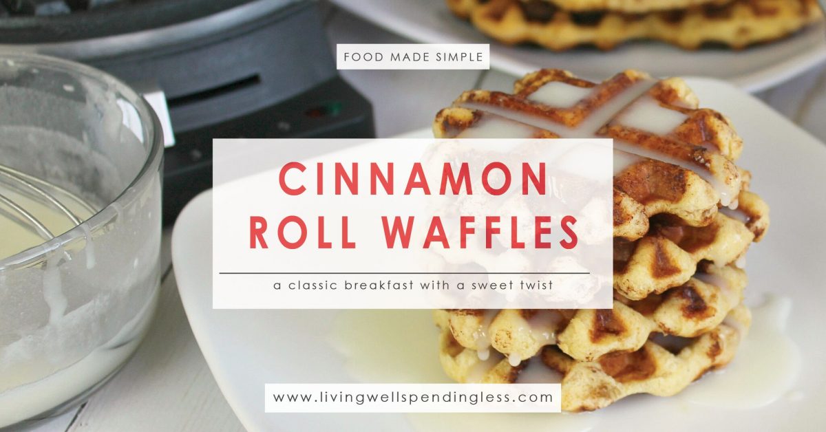 Easy Cinnamon Roll Waffles Recipe Fun Breakfast Waffle Recipe