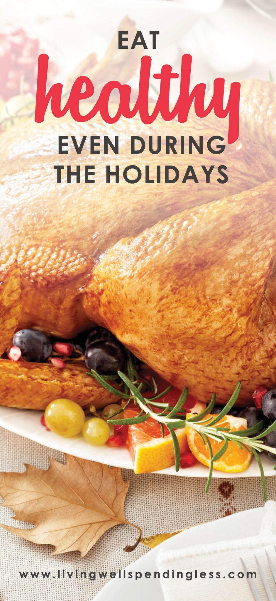 Eat Healthy During the Holidays | Healthy Eating | Eat Clean | Avoid Holiday Weight | Holiday Health Tips
