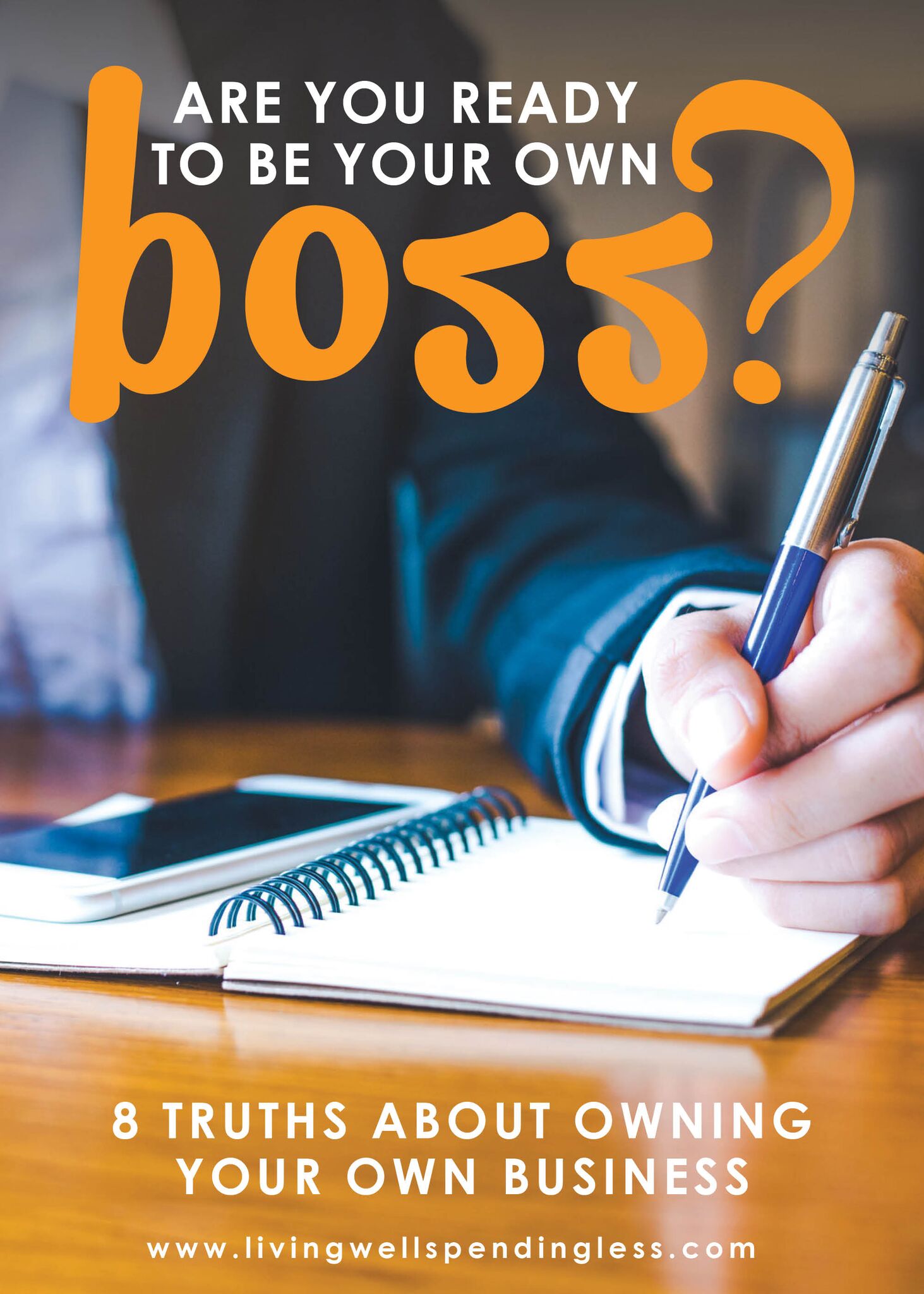 Are You Ready to Be Your Own Boss? ⎢ 8 Truths About Owning Your Own Business⎢Mindset⎢Online Business⎢Confidence⎢Start a Business⎢Work at Home Mom⎢Work from Home