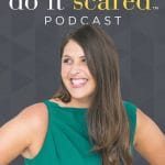 What would you do if fear no longer stood in your way? Courage is simply just action in the face of fear. Are YOU ready to join the #doitscaredmovement? Here's 3 reasons why you should subscribe! #doitscaredpodcast